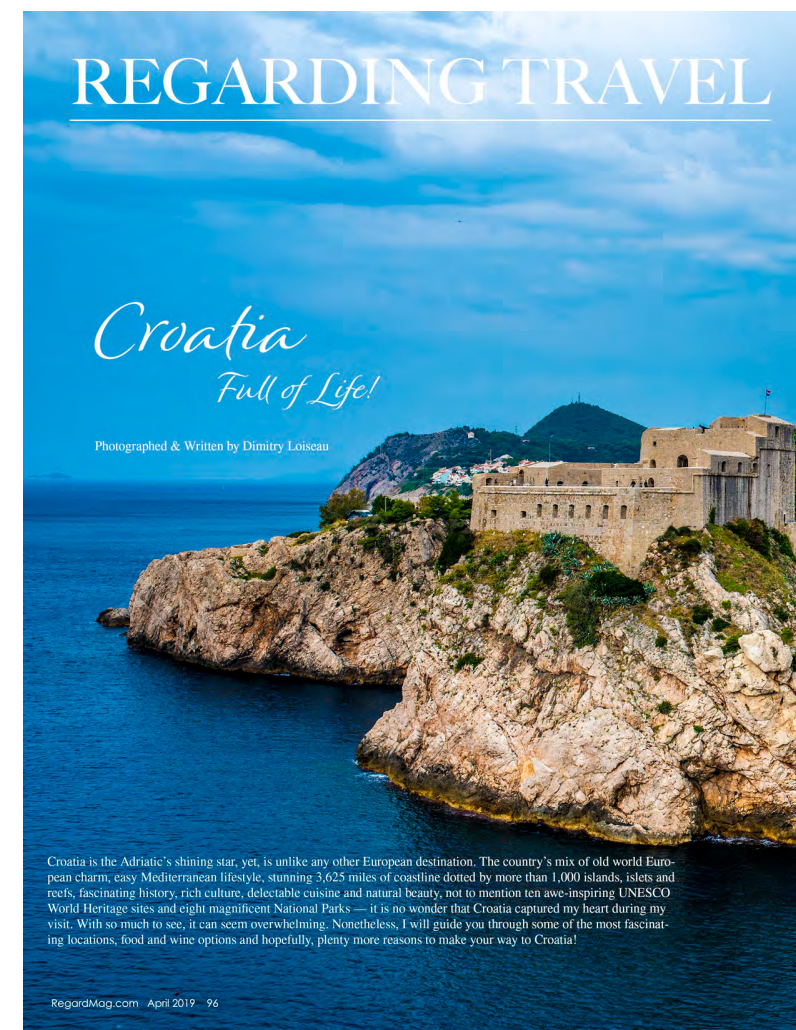 REGARD April 2019, Croatia Full of Life! — Photographed & Written by Dimitry Loiseau